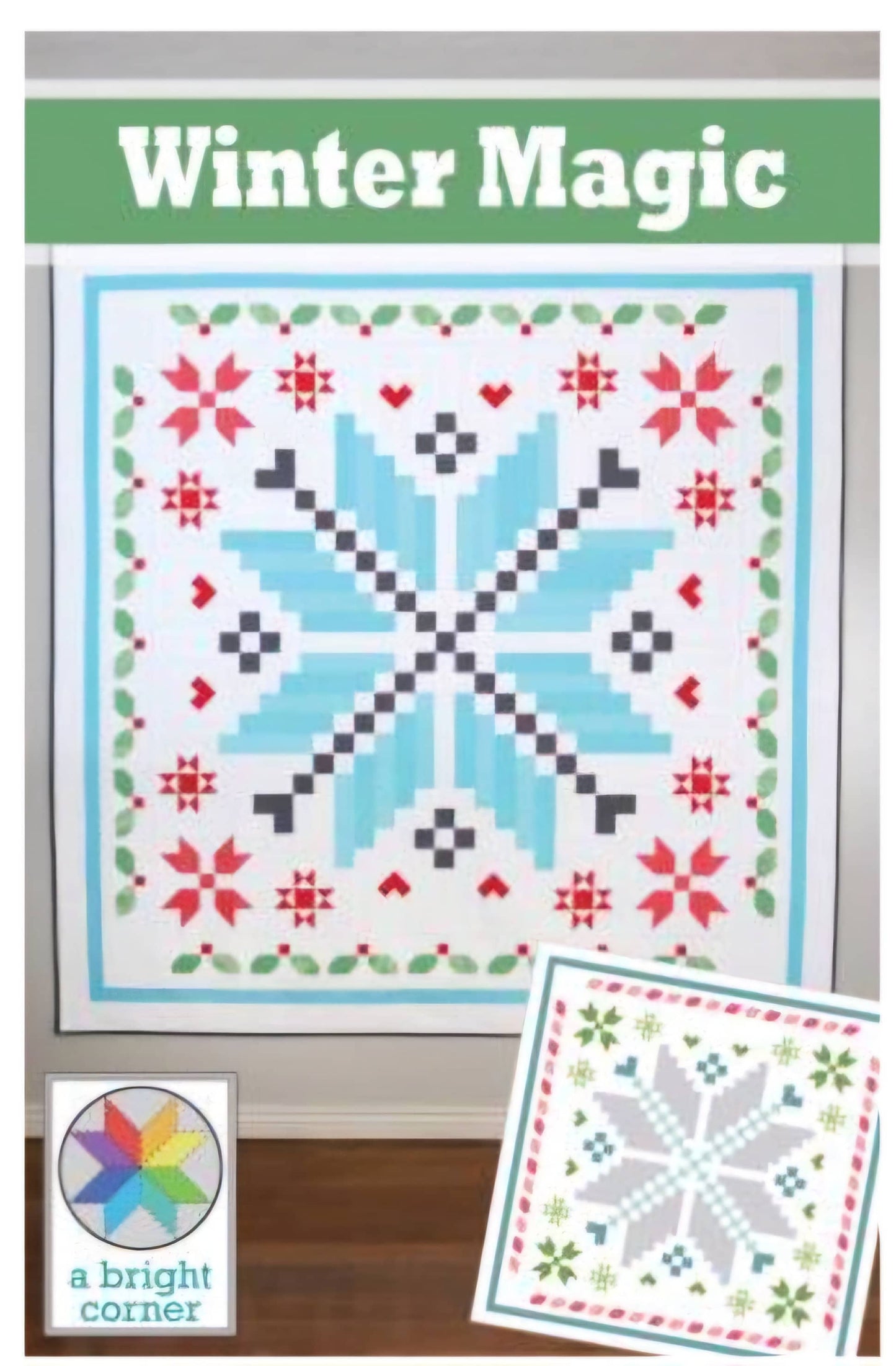 Winter Magic Quilt Pattern